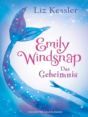 cover image of Emily Windsnap – Das Geheimnis